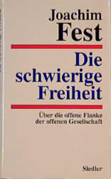 Die schwierige Freiheit