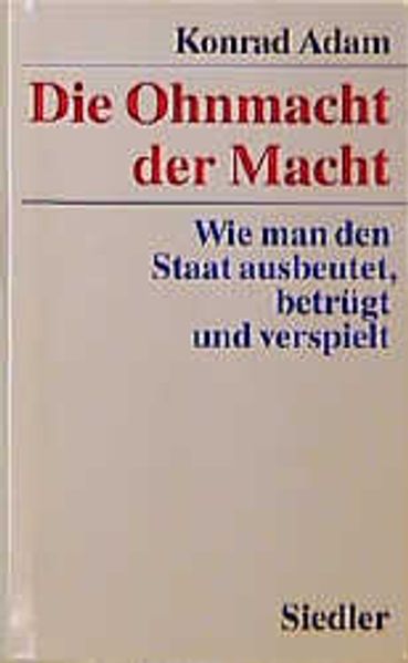 Die Ohnmacht der Macht