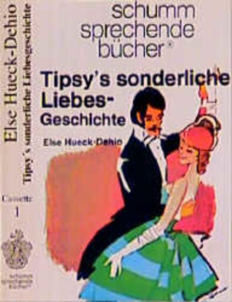 Tipsy's sonderliche Liebesgeschichte