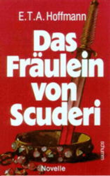 Das Fräulein von Scuderi