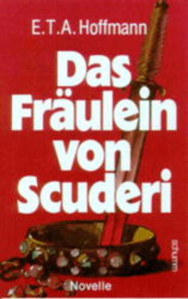 Das Fräulein von Scuderi