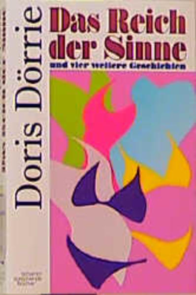 Das Reich der Sinne und 4 weitere Geschichten