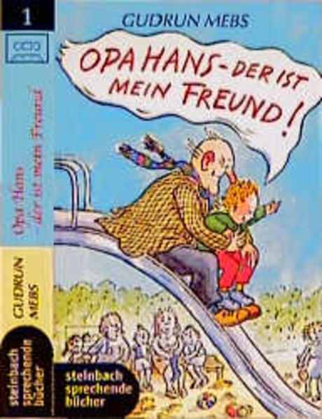 Opa Hans - der ist mein Freund!