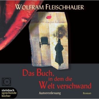 Das Buch, in dem die Welt verschwand