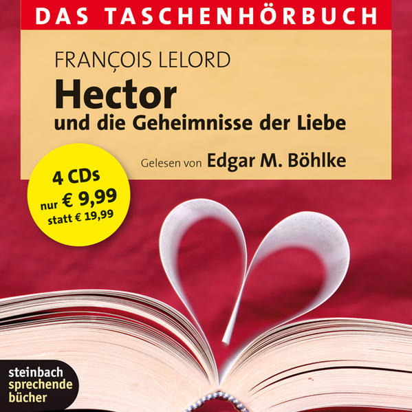 Hector und die Geheimnisse der Liebe - Das Taschenhörbuch