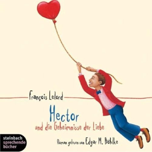 Hector und die Geheimnisse der Liebe