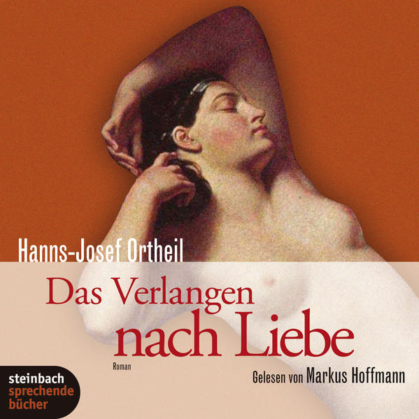 Das Verlangen nach Liebe
