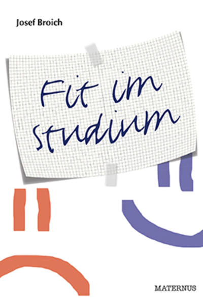 Fit im Studium. Gebrauchsanleitung fürs Gehirn