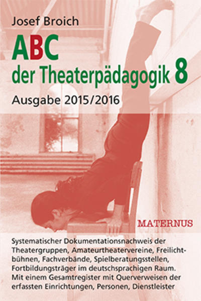 ABC der Theaterpädagogik 8, Ausgabe 2015/2016