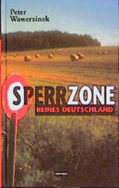 Sperrzone reines Deutschland