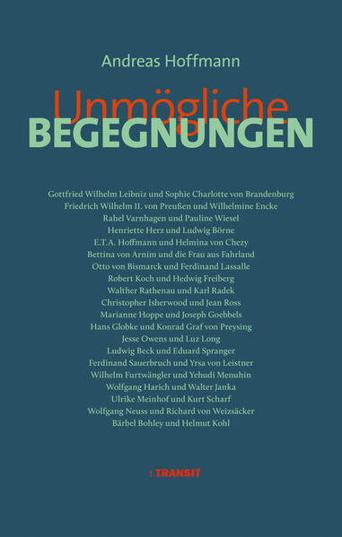 Unmögliche Begegnungen