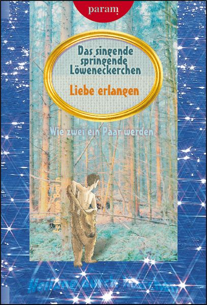 Das singende springende Löweneckerchen