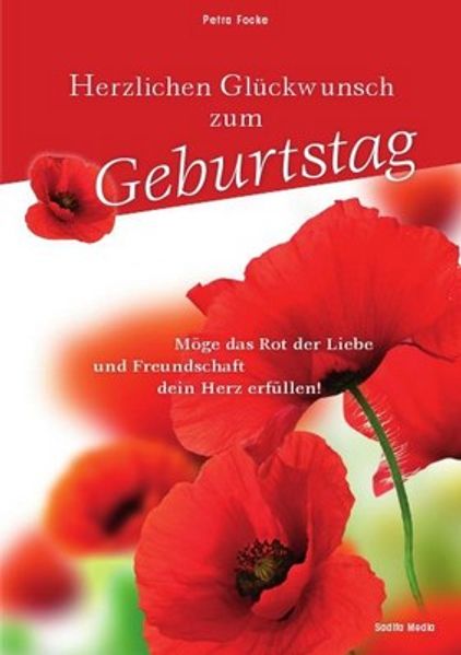 Möge das Rot der Liebe und Freundschaft dein Herz erfüllen! - Nr. 630