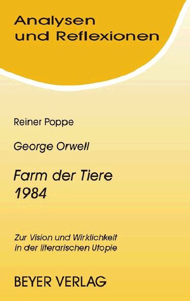 Orwell,George - 1984 (Nineteen Eighty-Four) - Farm der Tiere (Animal Farm)