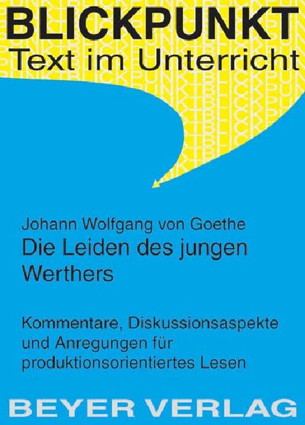 Goethe,Joh. Wolfgang v. - Die Leiden des jungen Werthers
