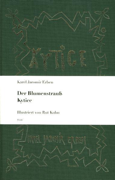 Der Blumenstrauss/Kytice