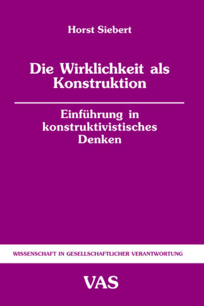Die Wirklichkeit als Konstruktion