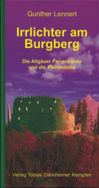 Irrlichter am Burgberg