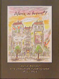Marie, es brennt