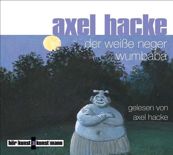 Der weiße Neger Wumbaba CD