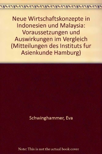 Neue Wirtschaftskonzepte in Indonesien und Malaysia