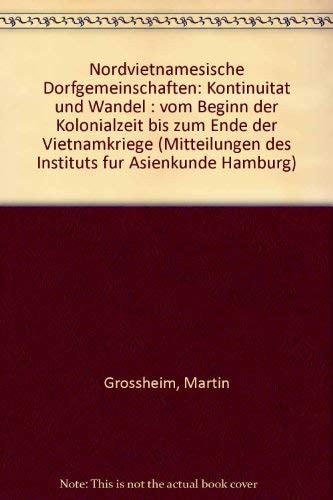 Nordvietnamesische Dorfgemeinschaften: Kontinuität und Wandel