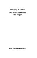Das Total von Moduln und Ringen