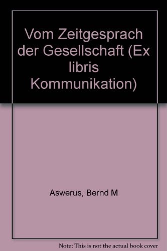 Vom Zeitgespräch der Gesellschaft