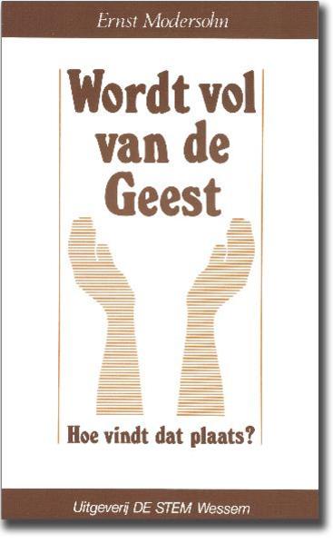 Wordt vol van de Geest