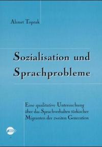 Sozialisation und Sprachprobleme