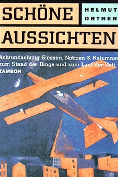 Schöne Aussichten