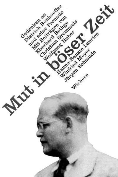 Mut in böser Zeit