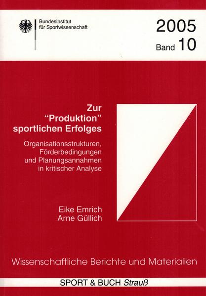 Zur "Produktion" sportlichen Erfolges