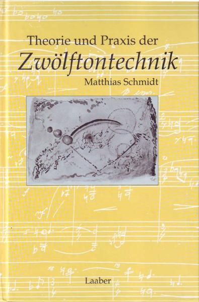 Theorie und Praxis der Zwölftontechnik