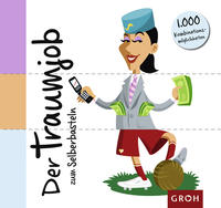 Der Traumjob zum Selberbasteln