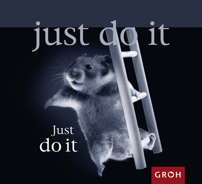 Just do it