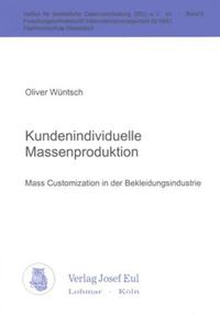 Kundenindividuelle Massenproduktion