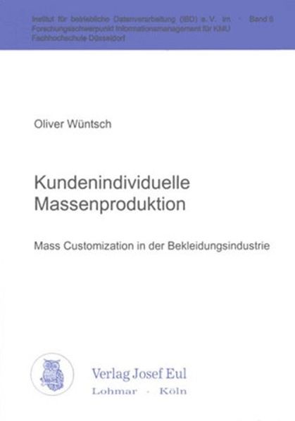 Kundenindividuelle Massenproduktion