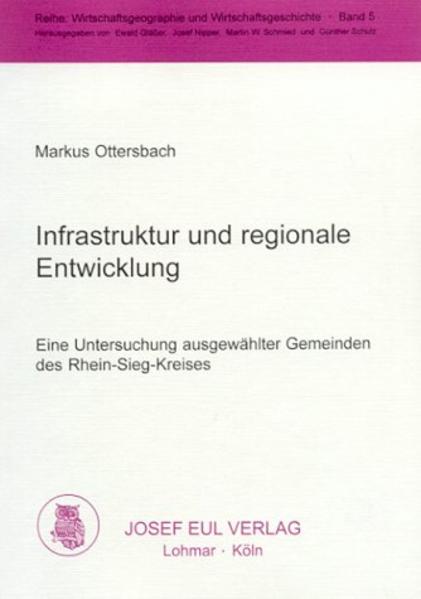 Infrastruktur und regionale Entwicklung