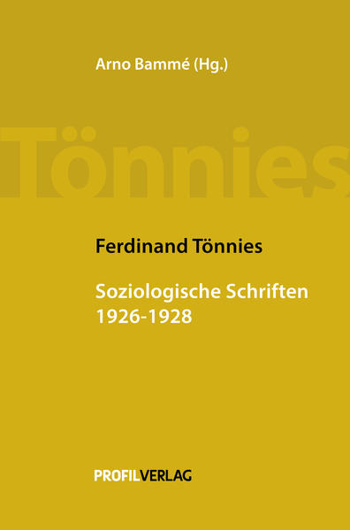 Soziologische Schriften 1926 - 1928