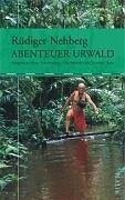 Abenteuer Urwald