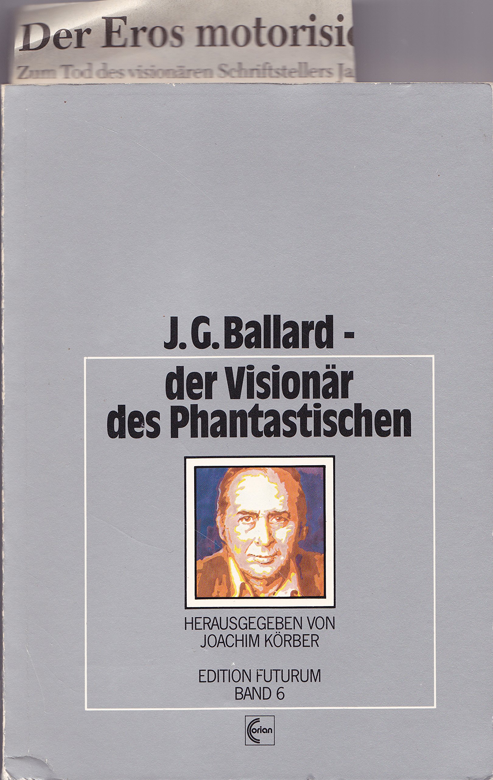 J. G. Ballard - der Visionär des Phantastischen