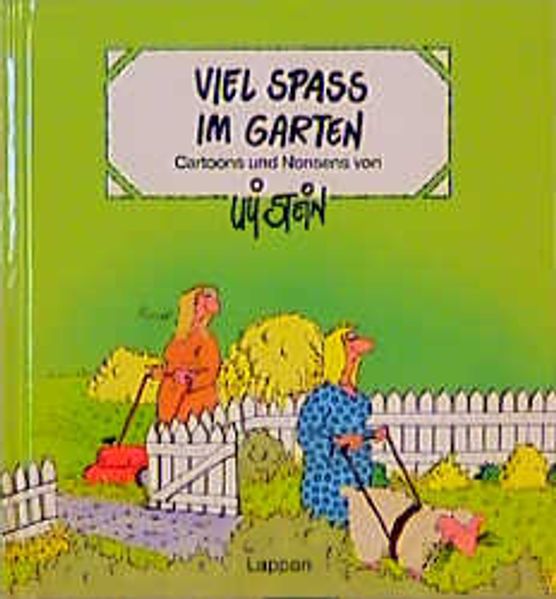 Viel Spass im Garten