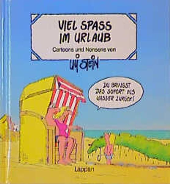 Viel Spass im Urlaub