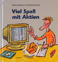 Viel Spass mit Aktien