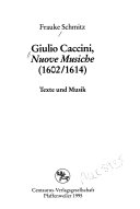 Giulio Caccini, Nuove Musiche (1602/1614)