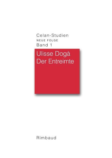 Celan-Studien. Neue Folge / Der Entreimte