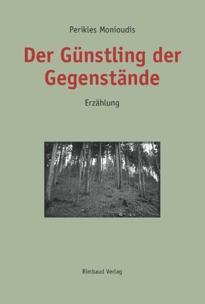 Der Günstling der Gegenstände