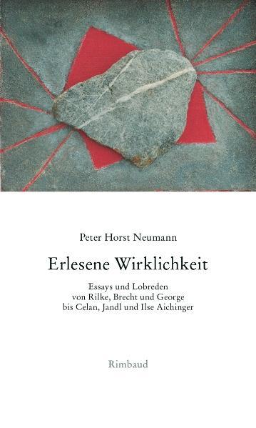 Gesammelte Essays und Lobreden / Erlesene Wirklichkeit