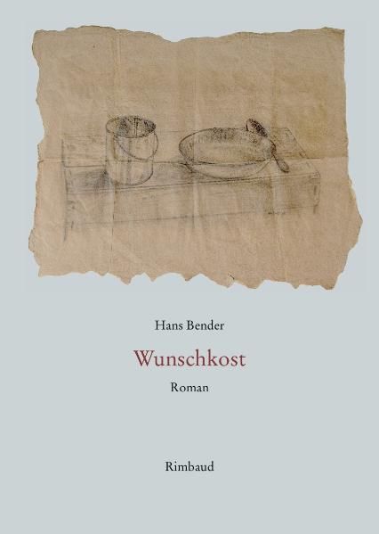 Hans Bender Ausgewählte Werke / Wunschkost
